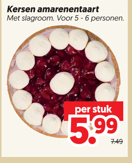 taart 5 6 kersen slagroom personen stuk 5.99 folder aanbieding bij Dekamarkt