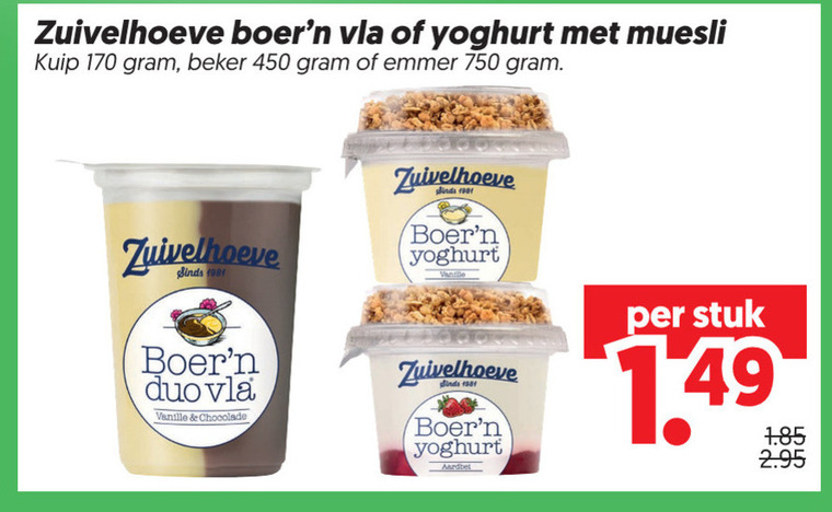 zuivelhoeve vruchtenyoghurt vla 450 750 yoghurt muesli kuip beker emmer duo vanille chocolade aardbei stuk folder aanbieding bij Dekamarkt Zuivelhoeve vruchtenyoghurt, vla folder aanbieding bij Dekamarkt - details