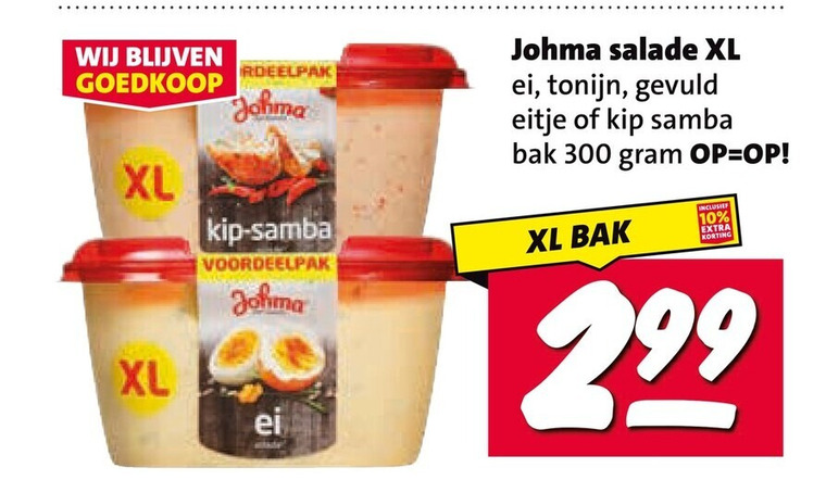 johma salade 10 300 xl kip samba ei tonijn gevuld eitje bak folder aanbieding bij Nettorama Johma salade folder aanbieding bij Nettorama - details