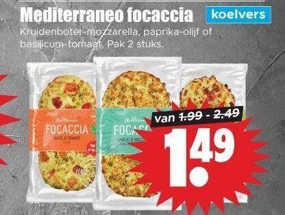 focaccia 2 mediterraneo kruidenboter mozzarella paprika olijf basilicum tomaat pak stuks folder aanbieding bij Dirk