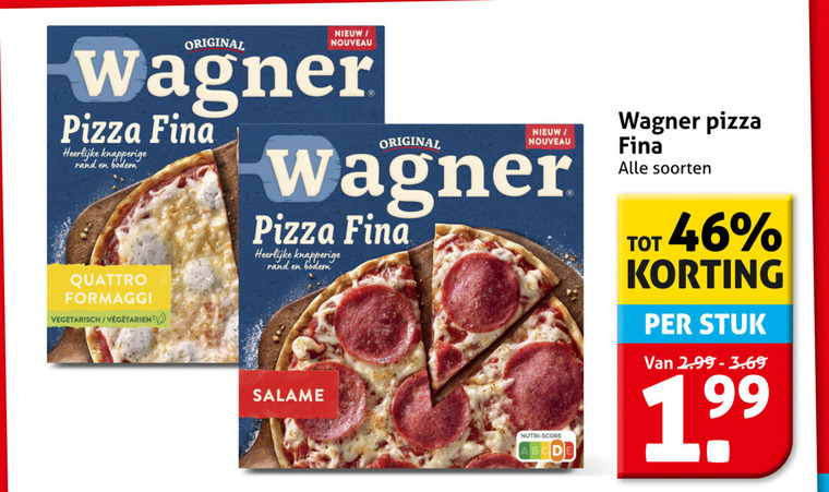 wagner diepvriespizza 46 original nouveau pizza knapperige rand bodem quattro formaggi vegetarisch salame nutri score soorten stuk folder aanbieding bij Hoogvliet Wagner diepvriespizza folder aanbieding bij Hoogvliet - details