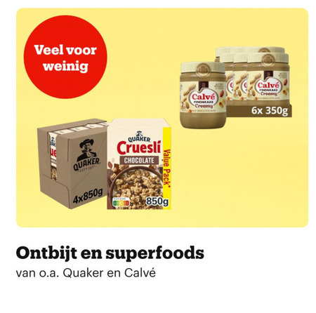calve quaker cruesli pindakaas weinig chocolate creamy ontbijt superfoods o.a. 6x folder aanbieding bij Bol.com Calve pindakaas, cruesli folder aanbieding bij Bol.com - details