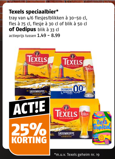 texels speciaalbieren 19 25 30 33 50 60 speciaalbier tray 4 6 blikken fles flesje blik oedipus actieprijs skuumkoppe alcohol 00 tropical m.u.v geheim folder aanbieding bij Poiesz Texels speciaalbier folder aanbieding bij Poiesz - details
