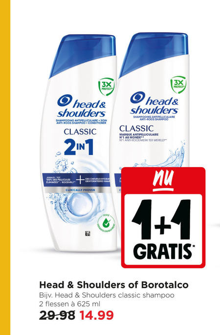 head and shoulders borotalco deodorant shampoo 1 2 100 3x protect shampooing antipelliculaire anti roos conditioner classic des roosvrij cheveux gehydrateerd haar clinically proven monde merk wereld flessen ml folder aanbieding bij Jumbo Borotalco deodorant, shampoo folder aanbieding bij Jumbo - details