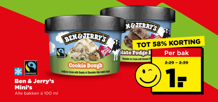 ben and jerrys ijsbekers 100 fairtrade bakken ml cookie dough spoon inside vanilla ice cream with chunks chocolate chip late fudge brownie bak folder aanbieding bij Plus Ben and Jerrys ijsbekers folder aanbieding bij Plus - details