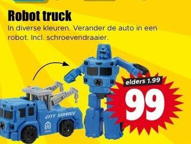 speelgoedrobot 99 robot truck kleuren verander auto schroevendraaier city service elders folder aanbieding bij Dirk