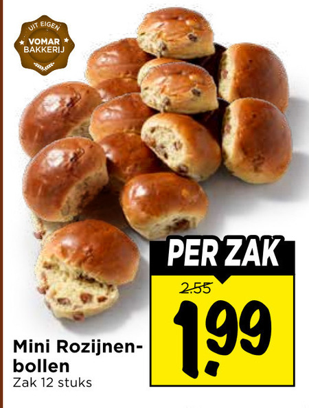 rozijnenbollen 12 bakkerij mini rozijnen bollen zak stuks 1 99 folder aanbieding bij Vomar