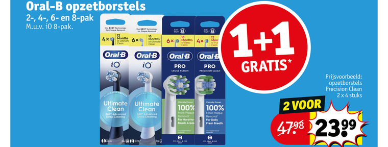 braun oral-b opzetborstel 1 2 4 6 8 12 18 100 360 oral b opzetborstels pak best technology for removal 4x ultimate clean 6x deep pro cross action precision clinically proven advanced cleaning fa hard reach toothbrush only daily fresh breath vs regular manual stuks folder aanbieding bij Kruidvat Braun Oral-B opzetborstel folder aanbieding bij Kruidvat - details