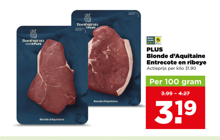 runderentrecote 100 boerentrots blonde open beter leven entrecote ribeye actieprijs kilo 3.99 folder aanbieding bij Plus
