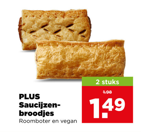 saucijzenbroodjes 2 saucijzen broodjes roomboter stuks folder aanbieding bij Plus