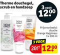 klik op dit plaatje voor een vergroting en voor vergelijkbare aanbiedingen gerelateerd aan ` 3 200 therme douchegel scrub handzeep douche orange happiness ml ` 3 200 therme douchegel scrub handzeep douche orange happiness ml
