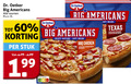 klik op dit plaatje voor een vergroting en voor vergelijkbare aanbiedingen gerelateerd aan ` 60 dr. oetker big americans soorten xl stuk dr.oetker nutri score crispy outside soft inside bbq chicken topped with breast and cheese texas salami mozzarella ` 60 dr. oetker big americans soorten xl stuk dr.oetker nutri score crispy outside soft inside bbq chicken topped with breast and cheese texas salami mozzarella