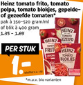 klik op dit plaatje voor een vergroting en voor vergelijkbare aanbiedingen gerelateerd aan ` 400 heinz tomato frito blokjes gezeefde tomaten pak ml blik stuk kilo liter v.a. origina m.u.v bio ` 400 heinz tomato frito blokjes gezeefde tomaten pak ml blik stuk kilo liter v.a. origina m.u.v bio