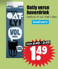 klik op dit plaatje voor een vergroting en voor vergelijkbare aanbiedingen gerelateerd aan ` 1 original cold haver oatly verse haverdrink halfvol pak liter ` 1 original cold haver oatly verse haverdrink halfvol pak liter