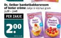klik op dit plaatje voor een vergroting en voor vergelijkbare aanbiedingen gerelateerd aan ` 200 dr. oetker banketbakkersroom boter zakje 140 kilo v.a. dr banket bakkers room ` 200 dr. oetker banketbakkersroom boter zakje 140 kilo v.a. dr banket bakkers room