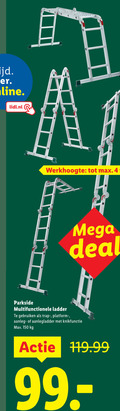 klik op dit plaatje voor een vergroting en voor vergelijkbare aanbiedingen gerelateerd aan ` vouwladder 4 150 lidl.nl werkhoogte mega deal parkside multifunctionele ladder gebruiken trap platform knikfunctie ` vouwladder 4 150 lidl.nl werkhoogte mega deal parkside multifunctionele ladder gebruiken trap platform knikfunctie
