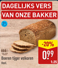 klik op dit plaatje voor een vergroting en voor vergelijkbare aanbiedingen gerelateerd aan ` brood dagelijks vers bakker rijk vezels boeren tijger volkoren ` brood dagelijks vers bakker rijk vezels boeren tijger volkoren