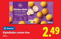 klik op dit plaatje voor een vergroting en voor vergelijkbare aanbiedingen gerelateerd aan ` 1 10 12 200 250 chef select chicken balls cordon bleu min diepvries kipballetjes ` 1 10 12 200 250 chef select chicken balls cordon bleu min diepvries kipballetjes