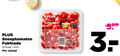 klik op dit plaatje voor een vergroting en voor vergelijkbare aanbiedingen gerelateerd aan ` cherry tomaten 1 eur snoeptomaten fairtrade schaal kilo open moment dag scan nutri score ` cherry tomaten 1 eur snoeptomaten fairtrade schaal kilo open moment dag scan nutri score