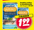 klik op dit plaatje voor een vergroting en voor vergelijkbare aanbiedingen gerelateerd aan ` 2 deepblue sardines huid graat entieres with skin bones oil inhoud poids weight zonnebloemolie blik blikken ` 2 deepblue sardines huid graat entieres with skin bones oil inhoud poids weight zonnebloemolie blik blikken