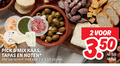 klik op dit plaatje voor een vergroting en voor vergelijkbare aanbiedingen gerelateerd aan ` tapas 2 350 jong belegen pick mix kaas noten 3 50 sticker ` tapas 2 350 jong belegen pick mix kaas noten 3 50 sticker