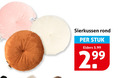klik op dit plaatje voor een vergroting en voor vergelijkbare aanbiedingen gerelateerd aan ` sierkussens sierkussen rond stuk elders 5.99 ` sierkussens sierkussen rond stuk elders 5.99