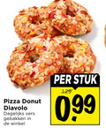 klik op dit plaatje voor een vergroting en voor vergelijkbare aanbiedingen gerelateerd aan ` pizza donut diavolo dagelijks vers gebakken stuk ` pizza donut diavolo dagelijks vers gebakken stuk