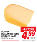 klik op dit plaatje voor een vergroting en voor vergelijkbare aanbiedingen gerelateerd aan ` kaas 2 750 hollandse jong belegen stuk 4 99 stuks ` kaas 2 750 hollandse jong belegen stuk 4 99 stuks