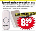 klik op dit plaatje voor een vergroting en voor vergelijkbare aanbiedingen gerelateerd aan ` 16 150 byron draadloze deurbel bereik meter plug stopcontact zichtbaar ledverlichting melodieeen extreem elders ` 16 150 byron draadloze deurbel bereik meter plug stopcontact zichtbaar ledverlichting melodieeen extreem elders
