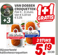 klik op dit plaatje voor een vergroting en voor vergelijkbare aanbiedingen gerelateerd aan ` van dobben kroketten 1 2 3 6 croquetten pak stuks rundvlees kalfsvlees kalfsvleescroquetten ` van dobben kroketten 1 2 3 6 croquetten pak stuks rundvlees kalfsvlees kalfsvleescroquetten