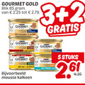klik op dit plaatje voor een vergroting en voor vergelijkbare aanbiedingen gerelateerd aan ` kattenvoer 2 3 5 gourmet gold blik purina mousse les kalkoen la cassolettes boeuf dane nouveau malse kip poulet hartig tonijn stuks ` kattenvoer 2 3 5 gourmet gold blik purina mousse les kalkoen la cassolettes boeuf dane nouveau malse kip poulet hartig tonijn stuks