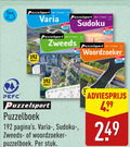 klik op dit plaatje voor een vergroting en voor vergelijkbare aanbiedingen gerelateerd aan ` puzzelboek 9 puzzelsport co stippen varia 4 99 sudoku zweeds hella 50 woordzoeker stuk ` puzzelboek 9 puzzelsport co stippen varia 4 99 sudoku zweeds hella 50 woordzoeker stuk