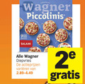 klik op dit plaatje voor een vergroting en voor vergelijkbare aanbiedingen gerelateerd aan ` diepvriespizza original wagner piccolinis stuks salami nutri score diepvries varieeren 2 ` diepvriespizza original wagner piccolinis stuks salami nutri score diepvries varieeren 2