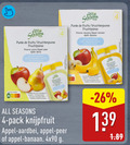klik op dit plaatje voor een vergroting en voor vergelijkbare aanbiedingen gerelateerd aan ` 4 seasons fruits pomme appel peer apfel sucres toegevoegde all banane banaan suikers vruchten core contient des nature natur nutri score naturellement bever aanwezige pack knijpfruit aardbei 4x90 ` 4 seasons fruits pomme appel peer apfel sucres toegevoegde all banane banaan suikers vruchten core contient des nature natur nutri score naturellement bever aanwezige pack knijpfruit aardbei 4x90