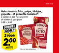 klik op dit plaatje voor een vergroting en voor vergelijkbare aanbiedingen gerelateerd aan ` 2 3 16 100 400 heinz tomato frito blokjes gepelde gezeefde tomaten pakken ml blikken dubbel deal 00 original kilo liter v.a. m.u.v bio week ` 2 3 16 100 400 heinz tomato frito blokjes gepelde gezeefde tomaten pakken ml blikken dubbel deal 00 original kilo liter v.a. m.u.v bio week