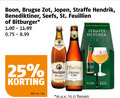 klik op dit plaatje voor een vergroting en voor vergelijkbare aanbiedingen gerelateerd aan ` speciaalbieren 25 boon brugse straffe benediktiner st. bitburger grand cru liter v.a. m.u.v flessen ` speciaalbieren 25 boon brugse straffe benediktiner st. bitburger grand cru liter v.a. m.u.v flessen
