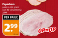 klik op dit plaatje voor een vergroting en voor vergelijkbare aanbiedingen gerelateerd aan ` 150 peperham pakje versafdeling 3.99 2 99 kilo ` 150 peperham pakje versafdeling 3.99 2 99 kilo