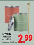 klik op dit plaatje voor een vergroting en voor vergelijkbare aanbiedingen gerelateerd aan ` 9 15 livarno fakkel brandduur uur citronella scented candle ` 9 15 livarno fakkel brandduur uur citronella scented candle