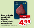 klik op dit plaatje voor een vergroting en voor vergelijkbare aanbiedingen gerelateerd aan ` 100 trots leven boerentrots blonde ossenhaas actieprijs kilo 5.99 ` 100 trots leven boerentrots blonde ossenhaas actieprijs kilo 5.99