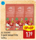 klik op dit plaatje voor een vergroting en voor vergelijkbare aanbiedingen gerelateerd aan ` 3 frito tomaten tomates gezeefde zwiebeln aux verfijnd uien knoflook gin spain tomato nutri score all seasons pack tomaat ` 3 frito tomaten tomates gezeefde zwiebeln aux verfijnd uien knoflook gin spain tomato nutri score all seasons pack tomaat