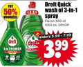 klik op dit plaatje voor een vergroting en voor vergelijkbare aanbiedingen gerelateerd aan ` 1 3 50 500 voordeel dreft power 3x quick wash spray flacon ml elders 3.99 ` 1 3 50 500 voordeel dreft power 3x quick wash spray flacon ml elders 3.99