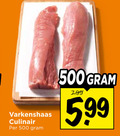 klik op dit plaatje voor een vergroting en voor vergelijkbare aanbiedingen gerelateerd aan ` varkenshaas 500 culinair 5.99 ` varkenshaas 500 culinair 5.99