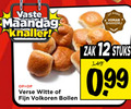 klik op dit plaatje voor een vergroting en voor vergelijkbare aanbiedingen gerelateerd aan ` 12 vaste maandag knaller verse witte fijn volkoren bollen bakkerij zak stuks 99 ` 12 vaste maandag knaller verse witte fijn volkoren bollen bakkerij zak stuks 99