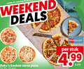 klik op dit plaatje voor een vergroting en voor vergelijkbare aanbiedingen gerelateerd aan ` verse pizza 24 25 vrijdag zaterdag weekend deals keuken pak stuk 4 99 ` verse pizza 24 25 vrijdag zaterdag weekend deals keuken pak stuk 4 99