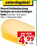 klik op dit plaatje voor een vergroting en voor vergelijkbare aanbiedingen gerelateerd aan ` kaas 2 650 hollandse jong belegen stuk stuks 4 99 ` kaas 2 650 hollandse jong belegen stuk stuks 4 99