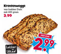 klik op dit plaatje voor een vergroting en voor vergelijkbare aanbiedingen gerelateerd aan ` krentenbrood 400 bakker dam zak 3.99 lokaal kilo ` krentenbrood 400 bakker dam zak 3.99 lokaal kilo