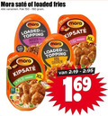 klik op dit plaatje voor een vergroting en voor vergelijkbare aanbiedingen gerelateerd aan ` 150 mora loaded fries pak topping indisch rund stoofvlees milde xl mam bbq chicken 1 69 ` 150 mora loaded fries pak topping indisch rund stoofvlees milde xl mam bbq chicken 1 69