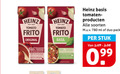 klik op dit plaatje voor een vergroting en voor vergelijkbare aanbiedingen gerelateerd aan ` 100 heinz tomato frito original tomaten rijke basil basis soorten ml duo pack stuk ` 100 heinz tomato frito original tomaten rijke basil basis soorten ml duo pack stuk