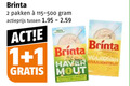 klik op dit plaatje voor een vergroting en voor vergelijkbare aanbiedingen gerelateerd aan ` 1 2 100 brinta pakken actieprijs volkoren haver ontbijt mout ` 1 2 100 brinta pakken actieprijs volkoren haver ontbijt mout
