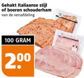 klik op dit plaatje voor een vergroting en voor vergelijkbare aanbiedingen gerelateerd aan ` 100 200 gehakt italiaanse stijl boeren schouderham versafdeling ` 100 200 gehakt italiaanse stijl boeren schouderham versafdeling